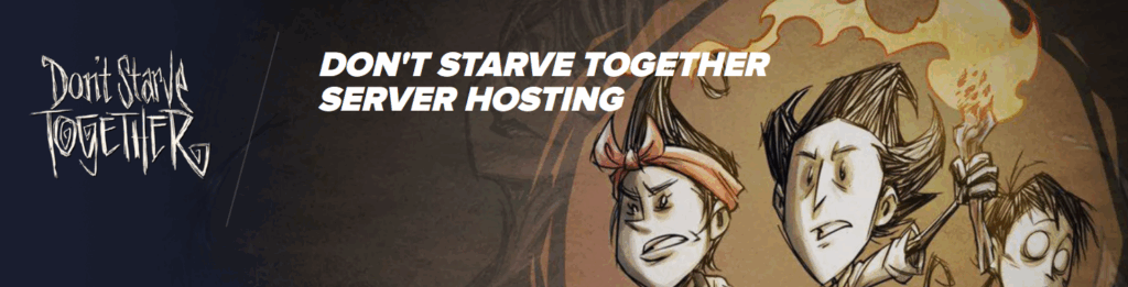 Dont Starve Server Hosting
